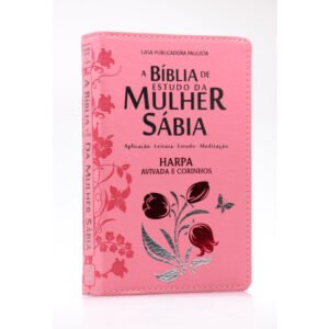 A bíblia de estudo da mulher sábia